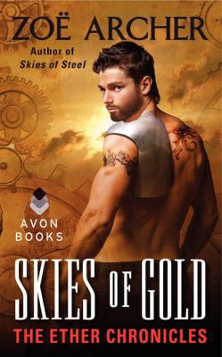 Skies of Gold: The Ether Chronicles 0062241443 Book Cover