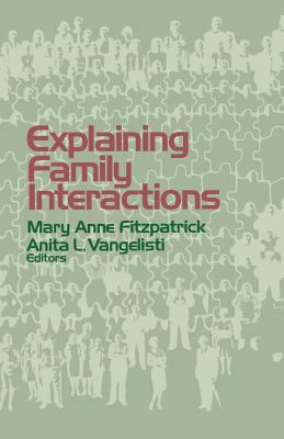 Explaining Family Interactions 0803954794 Book Cover