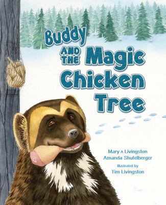 Buddy and the Magic Chicken Tree 0963575732 Book Cover