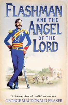 Flashman and the Angel of the Lord: From the Fl... 000721720X Book Cover