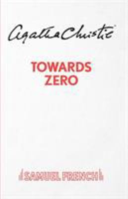 Towards Zero (Outdoor Version) 0573115680 Book Cover