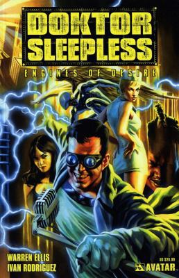 Doktor Sleepless Volume 1: Engines of Desire 1592910548 Book Cover