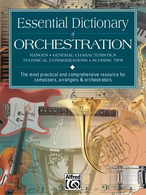 Essential Dictionary of Orchestration: The Most... 0739000217 Book Cover