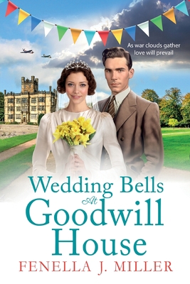 Wedding Bells at Goodwill House [Large Print] 1801628742 Book Cover