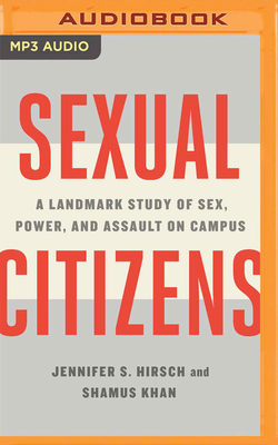 Sexual Citizens: A Landmark Study of Sex, Power... 1713508117 Book Cover