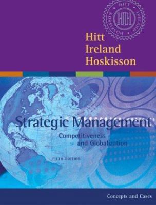 Strategic Management: Competitiveness and Globa... 0324114796 Book Cover