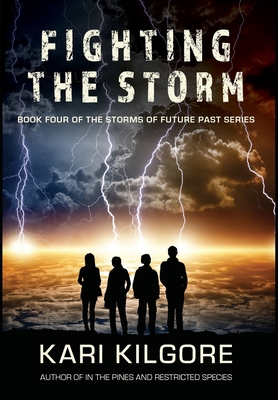 Fighting the Storm 1948890194 Book Cover