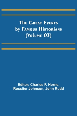 The Great Events by Famous Historians (Volume 03) 9356311617 Book Cover