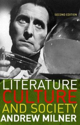Literature, Culture and Society 0415307856 Book Cover