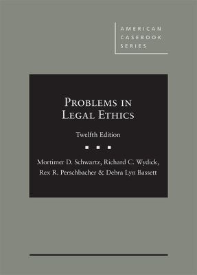 Problems in Legal Ethics (American Casebook Ser... 1640207368 Book Cover