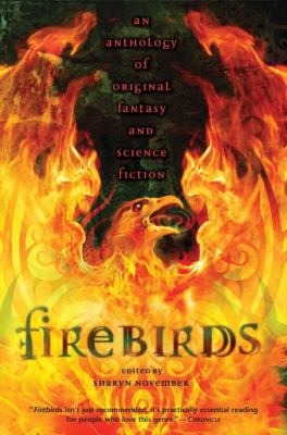 Firebirds: An Anthology of Original Fantasy and... 0142403202 Book Cover