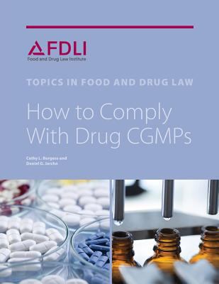How to Comply with Drug CGMPs 1935065831 Book Cover