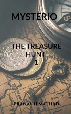 Mysterio the Treasure Hunt 1 B0G2CTKC4Z Book Cover