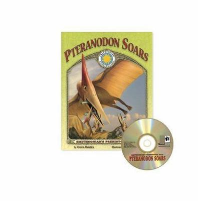 Prehistoric Pals: Pteranodon Soars [With CD] 1592493718 Book Cover