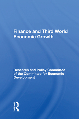Finance and Third World Economic Growth 0367012626 Book Cover