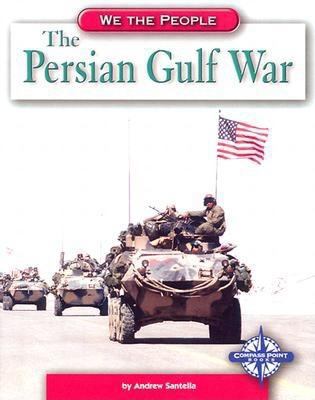 The Persian Gulf War 0756506123 Book Cover