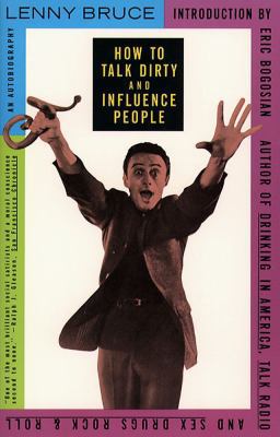 How to Talk Dirty and Influence People 0671751085 Book Cover