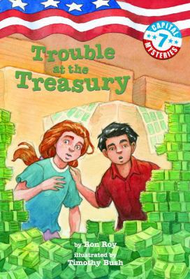 Trouble at the Treasury 1417774274 Book Cover