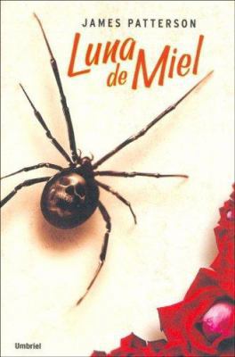 Luna de Miel = Honeymoon [Spanish] 8495618850 Book Cover