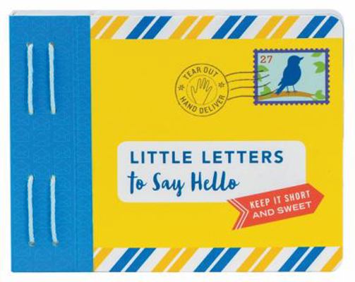 Little Letters to Say Hello: (Letters to Open When, Thinking of You Letters, Long Distance Family Letters) 1452165971 Book Cover