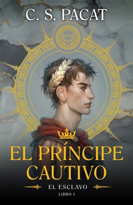 Principe Cautivo, El. El Esclavo [Spanish] 8410085224 Book Cover