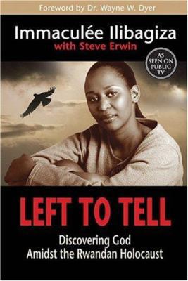 Left to Tell: Discovering God Amidst the Rwanda... B000TKFJRU Book Cover