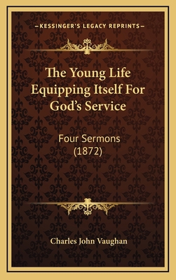 The Young Life Equipping Itself for God's Servi... 1165183102 Book Cover