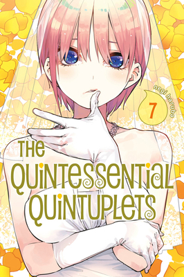 The Quintessential Quintuplets 7 1632368994 Book Cover