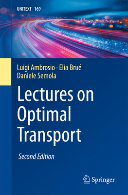 Lectures on Optimal Transport 3031768337 Book Cover