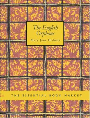 The English Orphans [Large Print] 1426475195 Book Cover