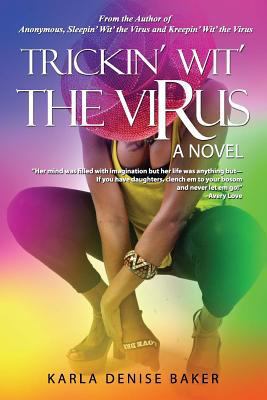 Trickin' Wit' the Virus 0692254323 Book Cover
