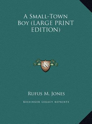 A Small-Town Boy [Large Print] 1169943780 Book Cover