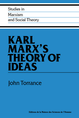 Karl Marx's Theory of Ideas 0521440661 Book Cover