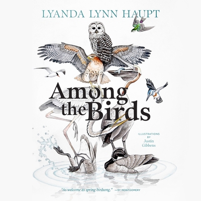 Among the Birds: Field Notes from Cascadia B0H3LYYVBD Book Cover