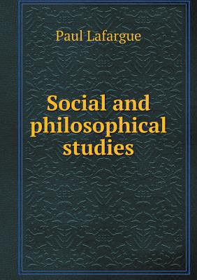 Social and philosophical studies 5518781393 Book Cover