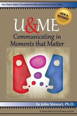 U&me: Communicating in Moments that Matter 1938552261 Book Cover