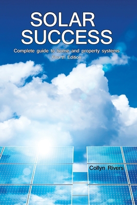 Solar Success: &#9830; Homes &#9830; Cabins &#9... 0648794547 Book Cover