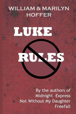Luke Rules 1456301357 Book Cover