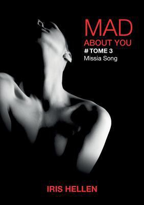 Mad About You: Missia Song [French] 2322166618 Book Cover