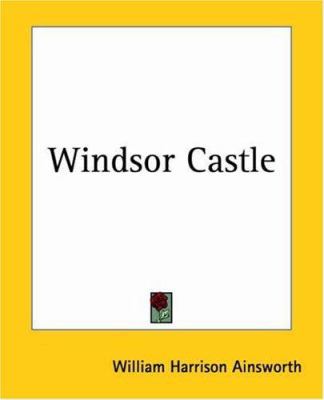 Windsor Castle 1419194305 Book Cover