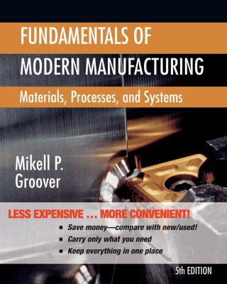 Fundamentals of Modern Manufacturing: Materials... 1118393678 Book Cover