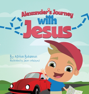 Alexander's Journey with Jesus 1662831439 Book Cover
