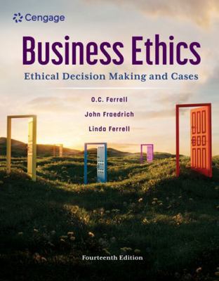 Business Ethics: Ethical Decision Making and Cases B0DB4DLNXN Book Cover