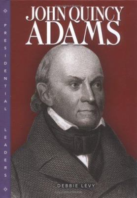 John Quincy Adams 0822508257 Book Cover
