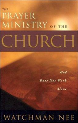 Prayer Ministry of the Church: 0870838601 Book Cover