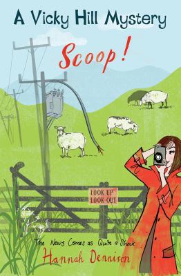 Scoop!: A Vicky Hill Mystery [Large Print] 0750537205 Book Cover