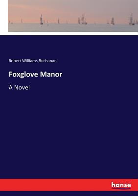 Foxglove Manor 3337001947 Book Cover