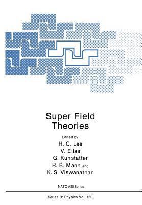 Super Field Theories 146128242X Book Cover