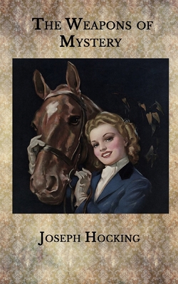 Paperback The Weapons of Mystery Book