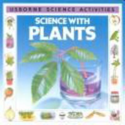 Science with Plants 0746009763 Book Cover